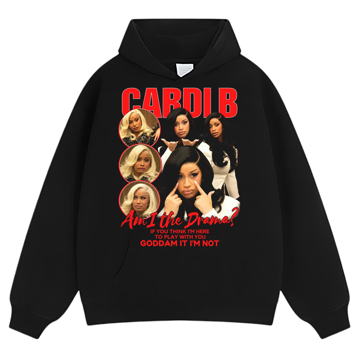 CARDI B - AM I THE DRAMA TANK TOP & TEE & LONG SLEEVE & LAYERED LS & HOODIE