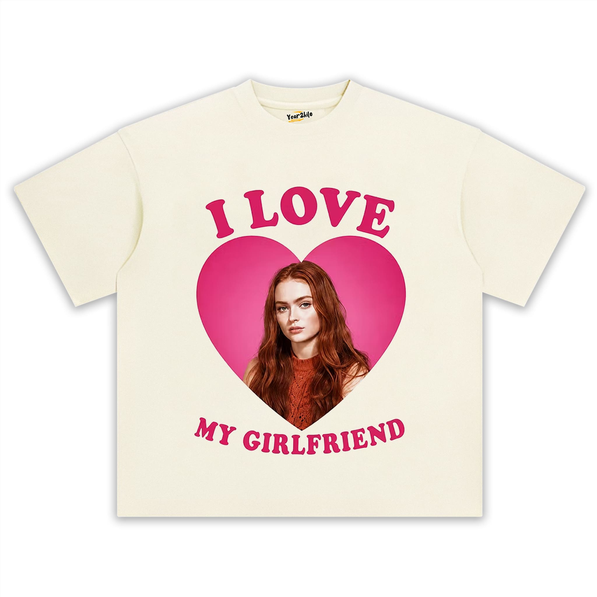 I LOVE MY GIRLFRIEND SADIE SINK TANK TOP & TEE & LONG SLEEVE & LAYERED LS & HOODIE