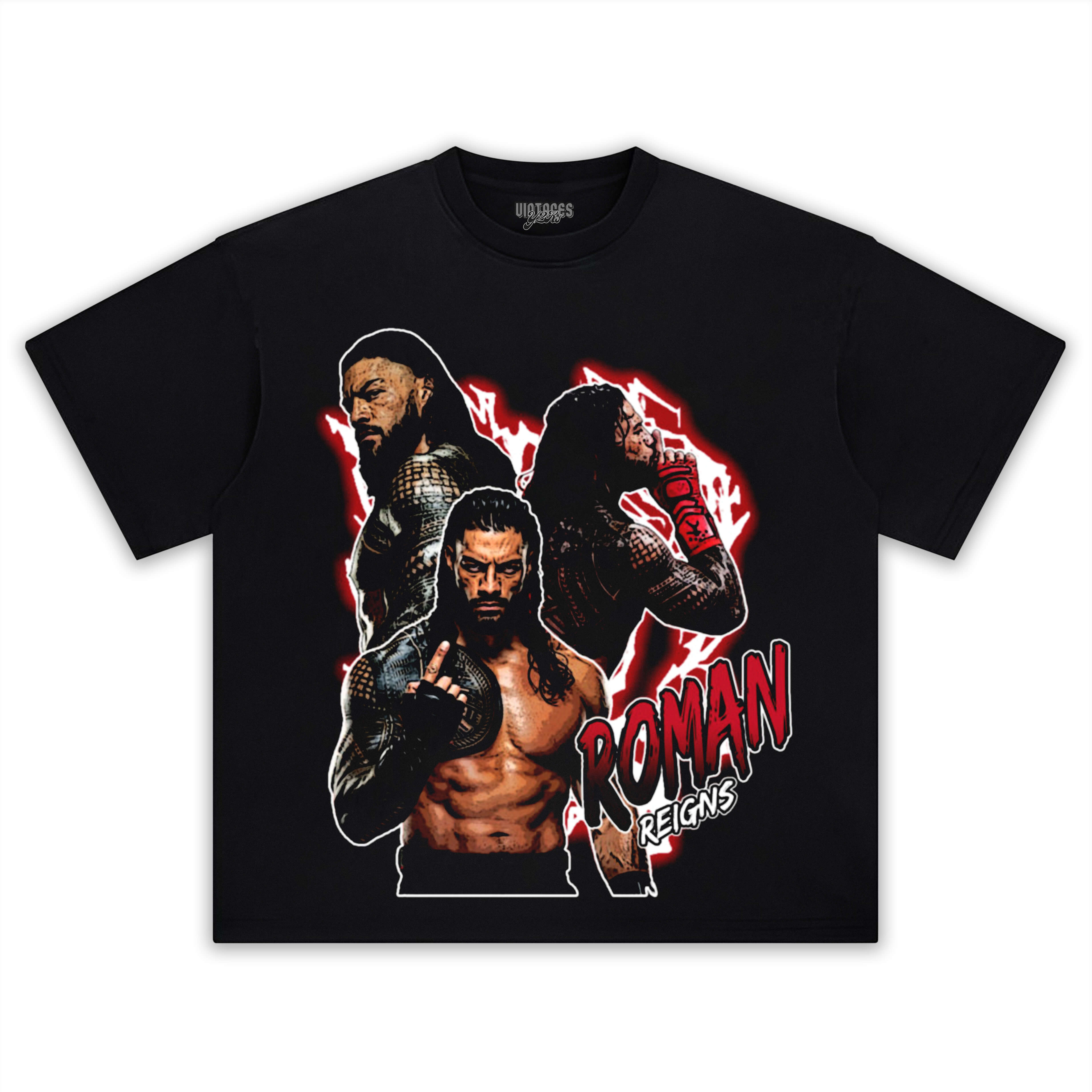 ROMAN REIGNS TEE & LS & HOODIE