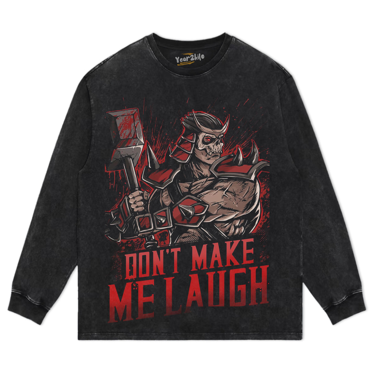 SHAO KAHN - DON'T MAKE ME LAUGH TEE & LS & HOODIE