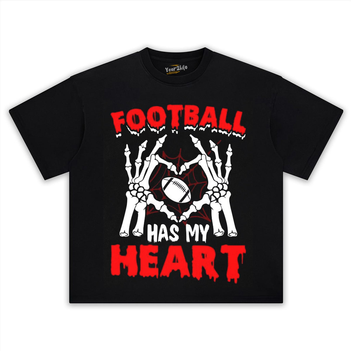 SKELETON HANDS HEART FOOTBALL HAS MY HEART TANK TOP & TEE & LONG SLEEVE & LAYERED LS & HOODIE