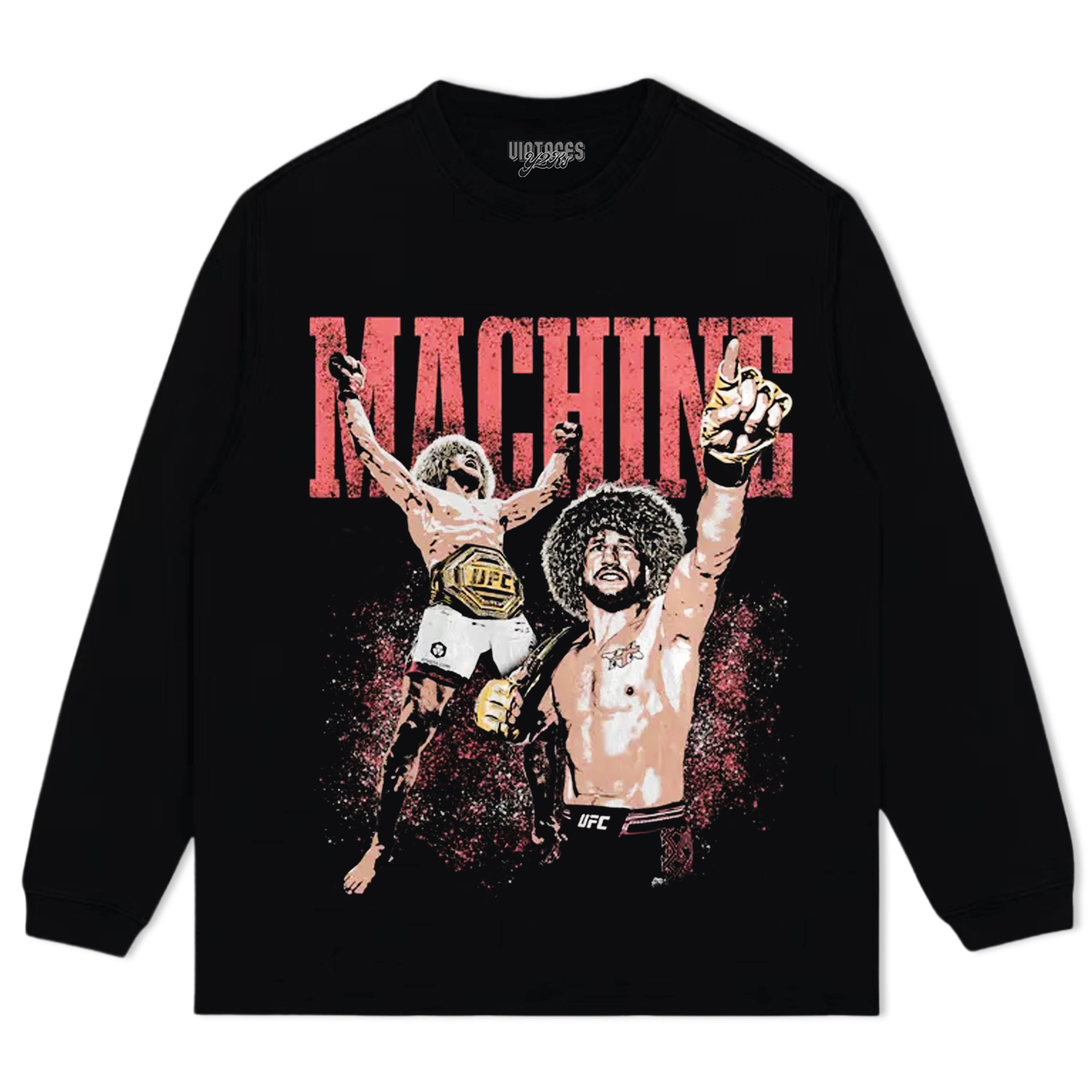 THE MACHINE UFC TEE & LS & HOODIE