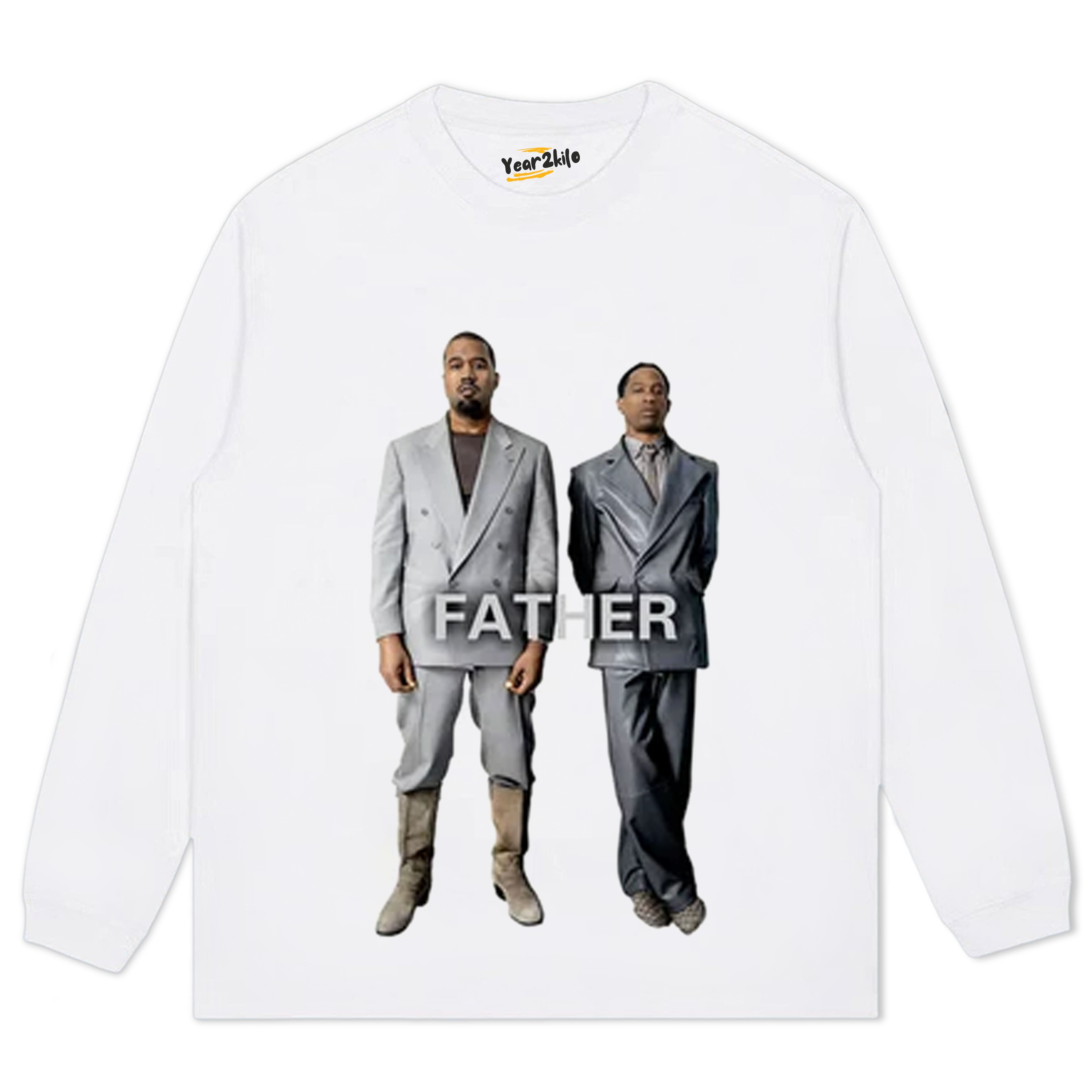 YE TRAVIS SCOTT FATHER TANK TOP & TEE & LONG SLEEVE & LAYERED LS & HOODIE