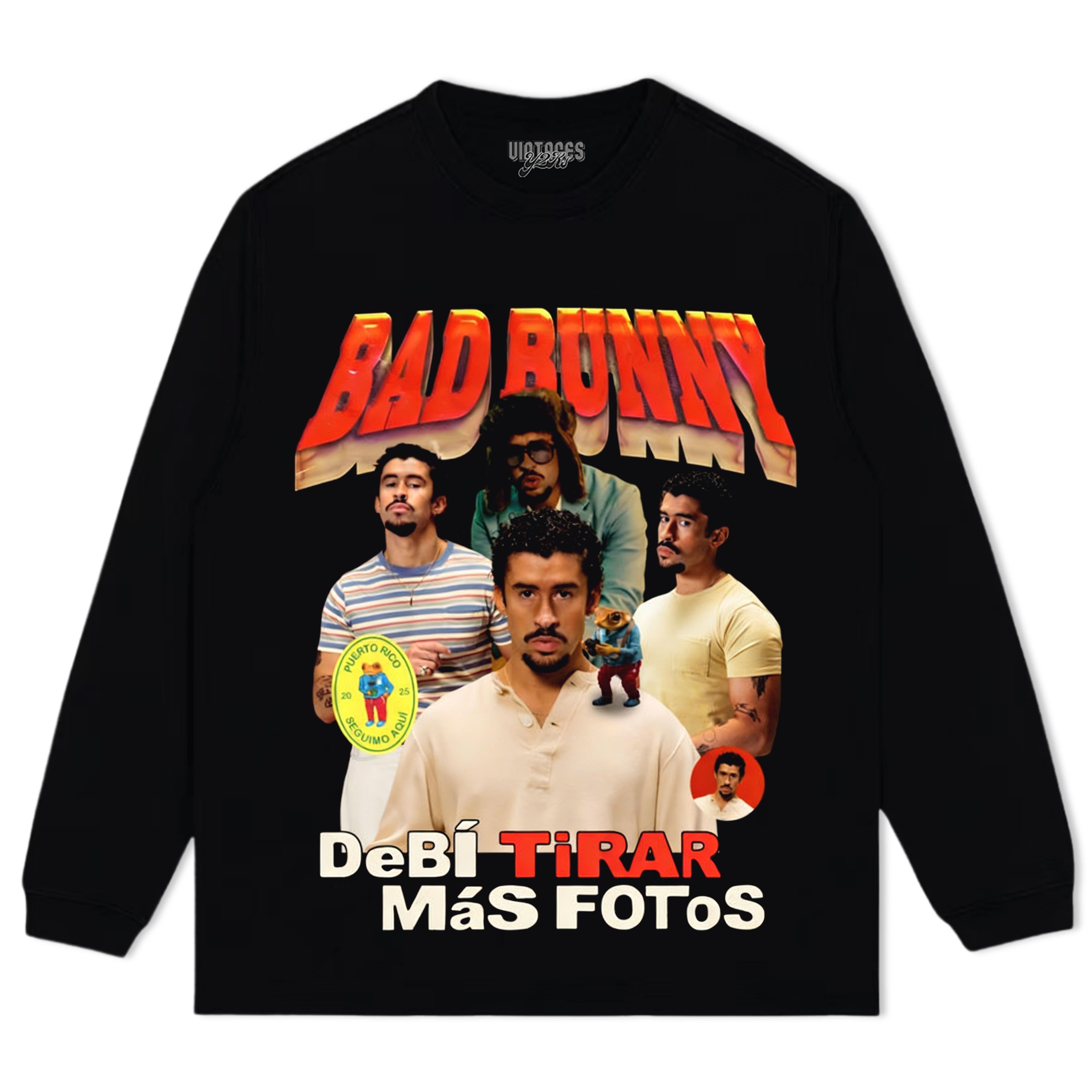 BAD BUNNY - DEBÍ TIRAR MÁS FOTOS TEE & LS & HOODIE