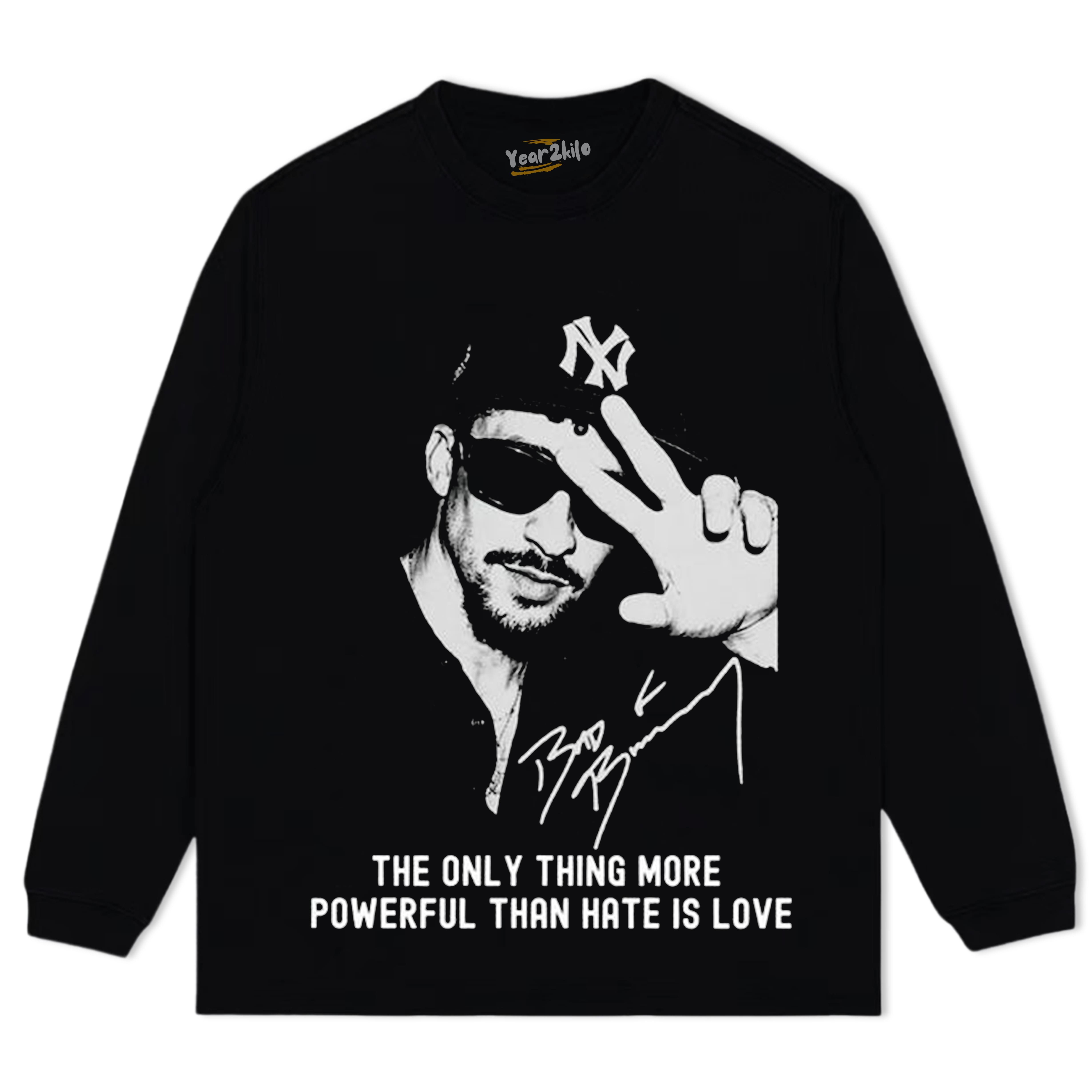 BAD BUNNY - THE ONLY THING MORE POWERFUL THAN HATEIS LOVE TEE & LS & HOODIE