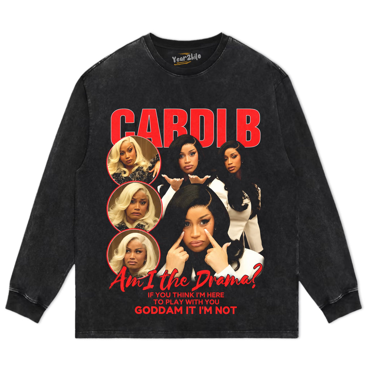 CARDI B - AM I THE DRAMA TANK TOP & TEE & LONG SLEEVE & LAYERED LS & HOODIE