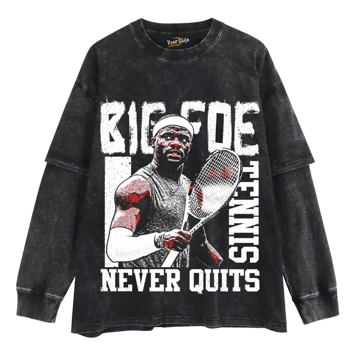 FRANCES TIAFOE - TENNIS NEVER QUITS TANK TOP & TEE & LONG SLEEVE & LAYERED LS & HOODIE