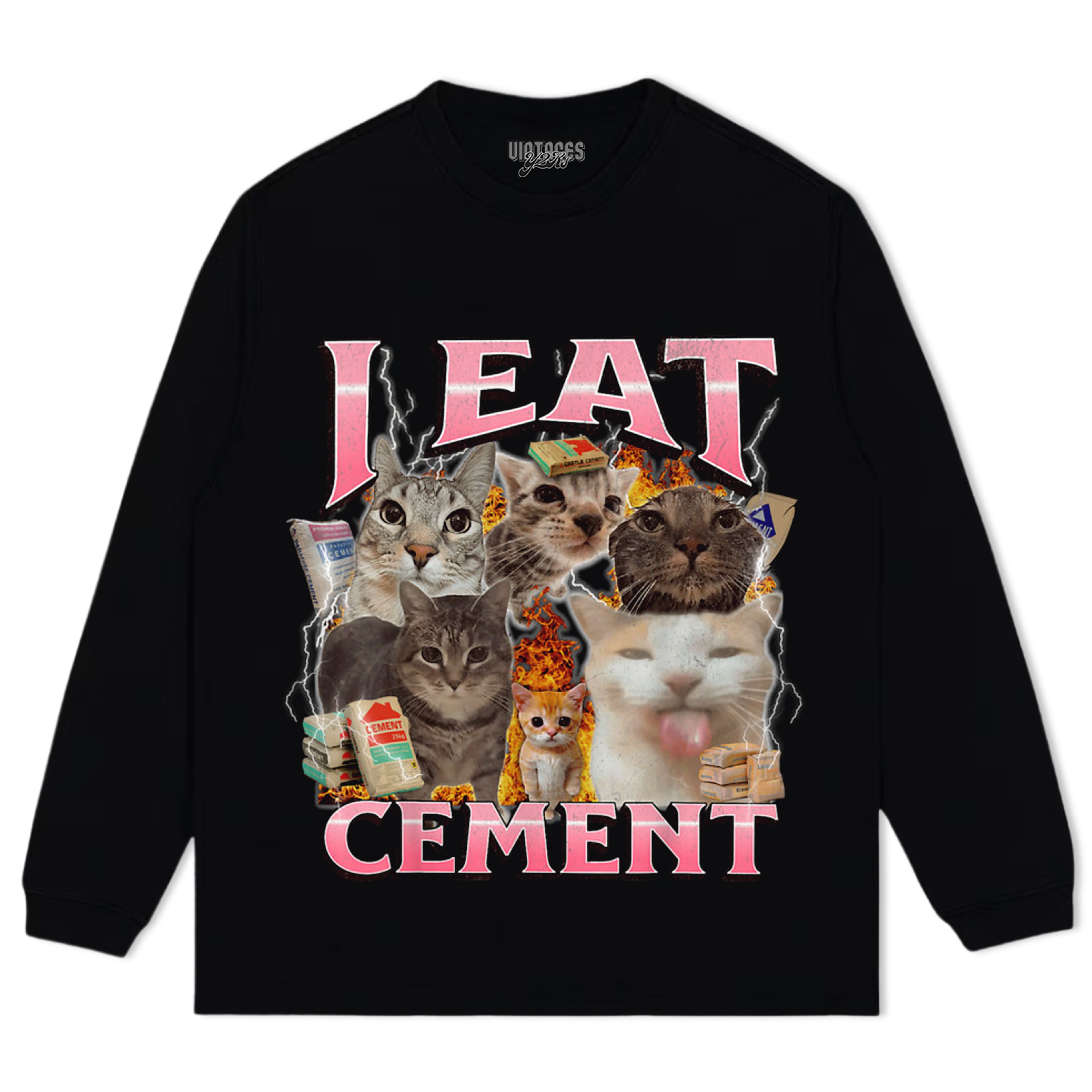 I EAT CEMENT FUNNY CAT MEME TEE & LS & HOODIE