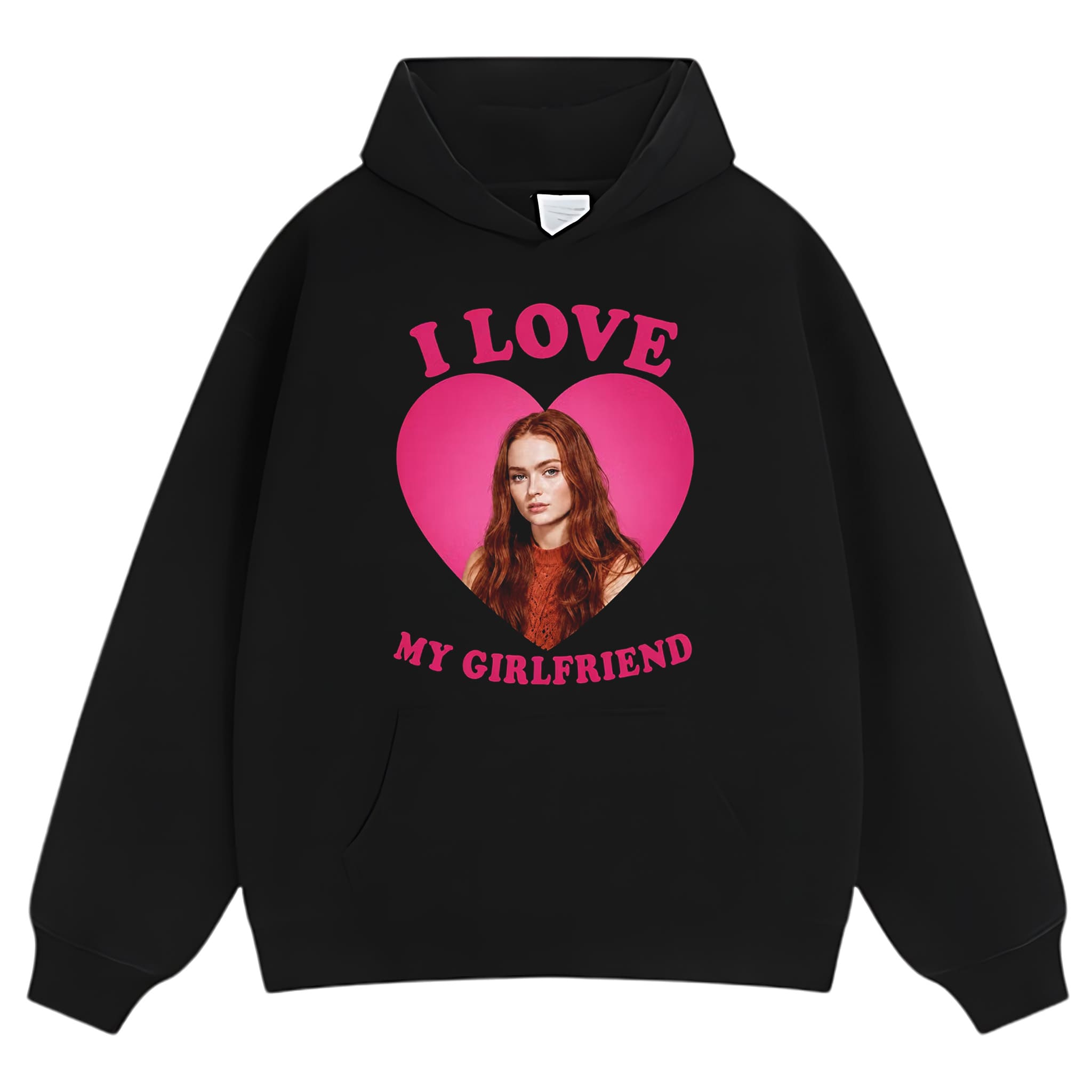 I LOVE MY GIRLFRIEND SADIE SINK TANK TOP & TEE & LONG SLEEVE & LAYERED LS & HOODIE
