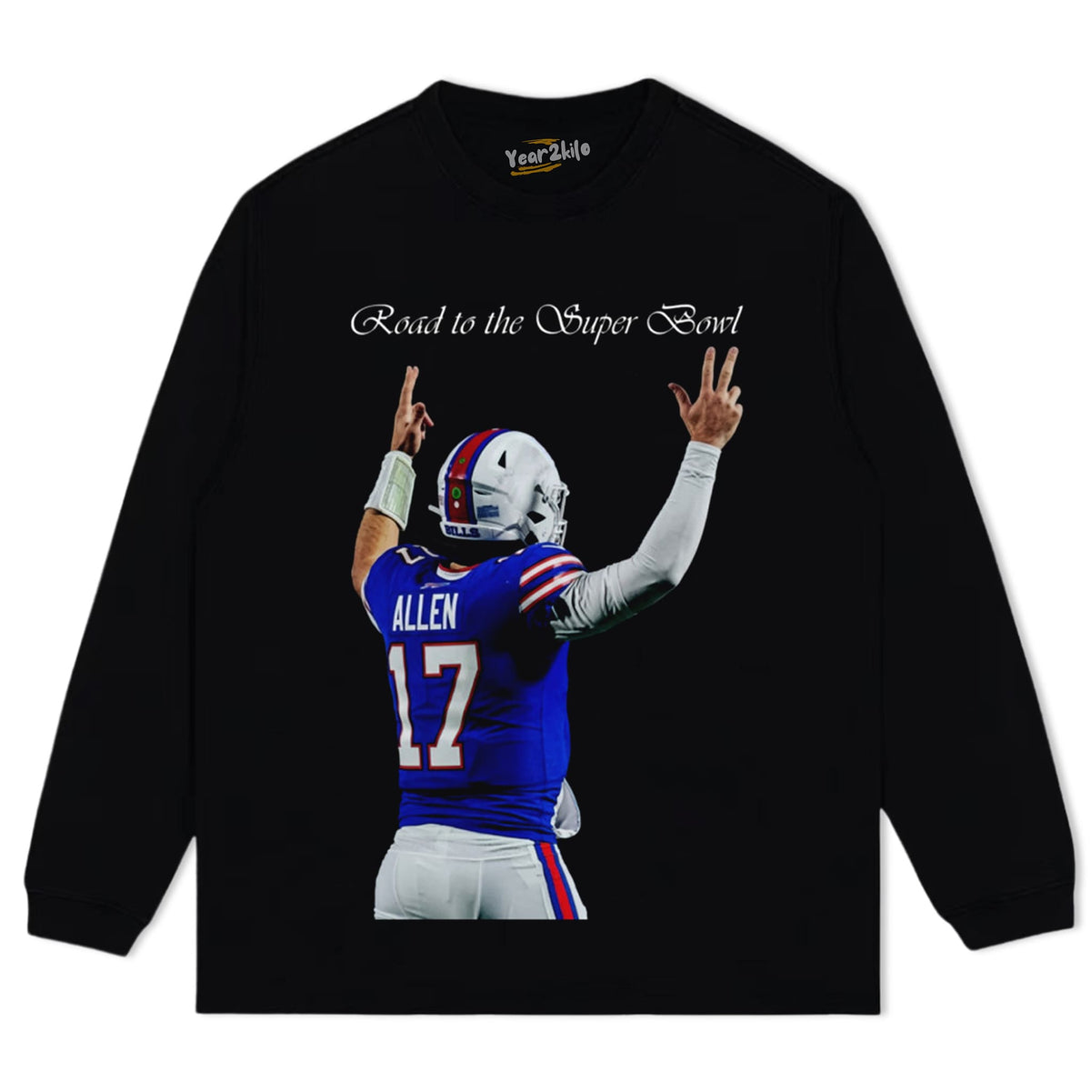 JOSH ALLEN - ROAD TO THE SUPER BOWL TANK TOP & TEE & LONG SLEEVE & LAYERED LS & HOODIE