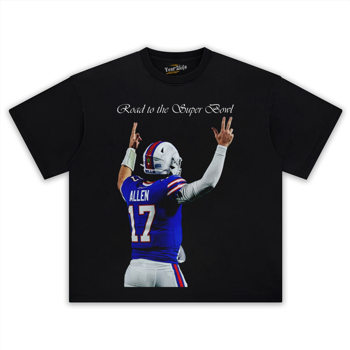 JOSH ALLEN - ROAD TO THE SUPER BOWL TANK TOP & TEE & LONG SLEEVE & LAYERED LS & HOODIE