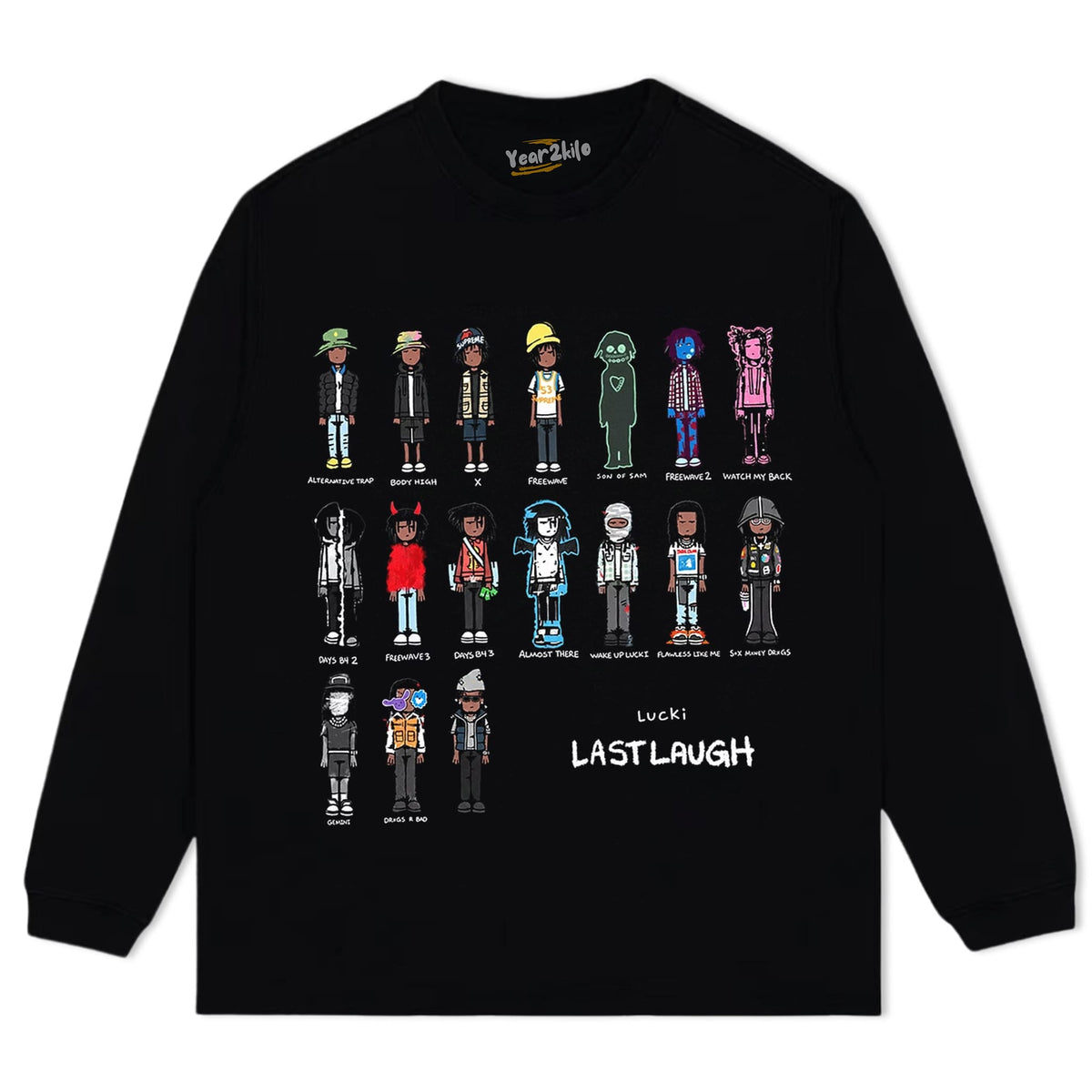 LUCKI & LAST LAUGH TANK TOP & TEE & LONG SLEEVE & LAYERED LS & HOODIE