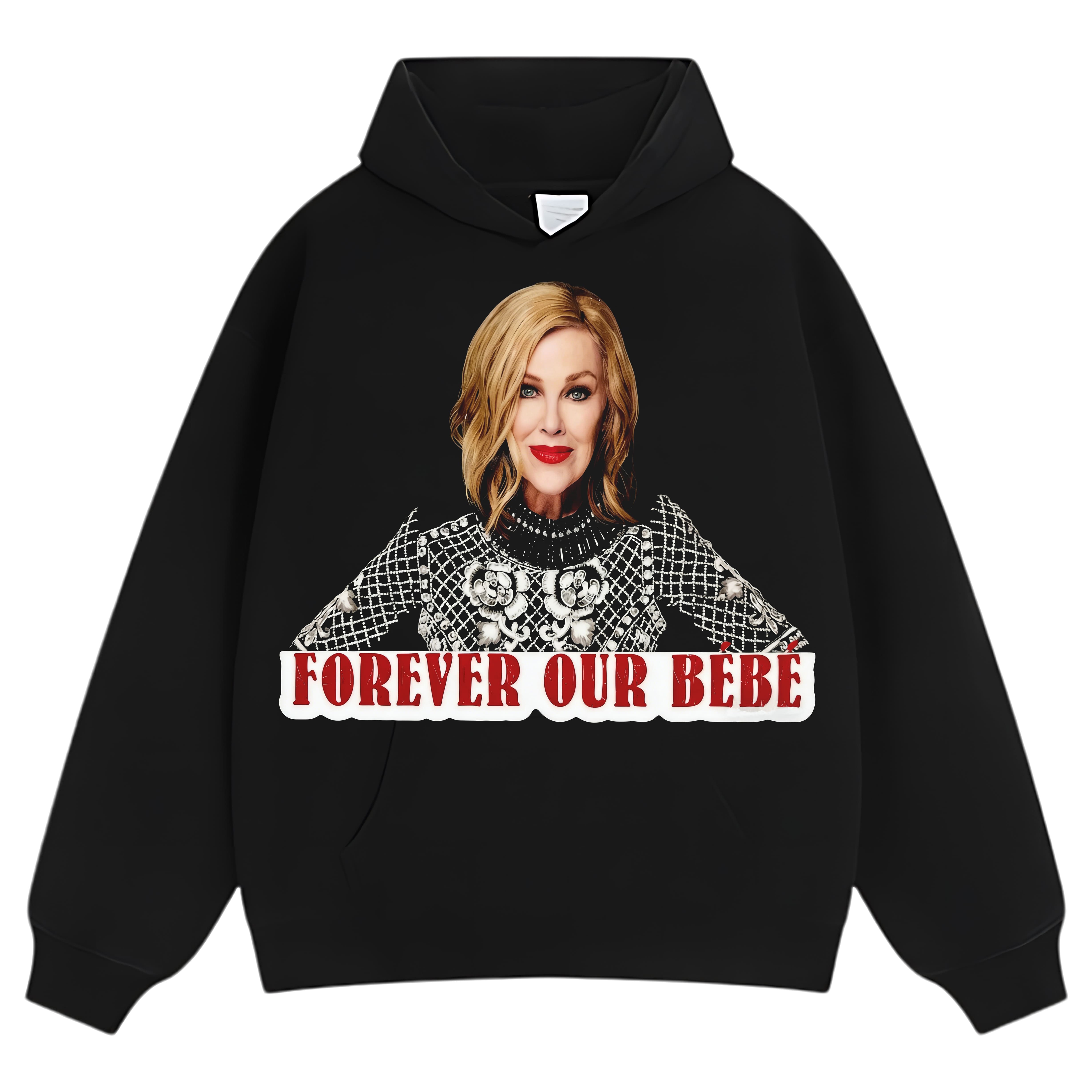 MOIRA-ROSE - FOREVER OUR BÉBÉ TEE & LS & HOODIE