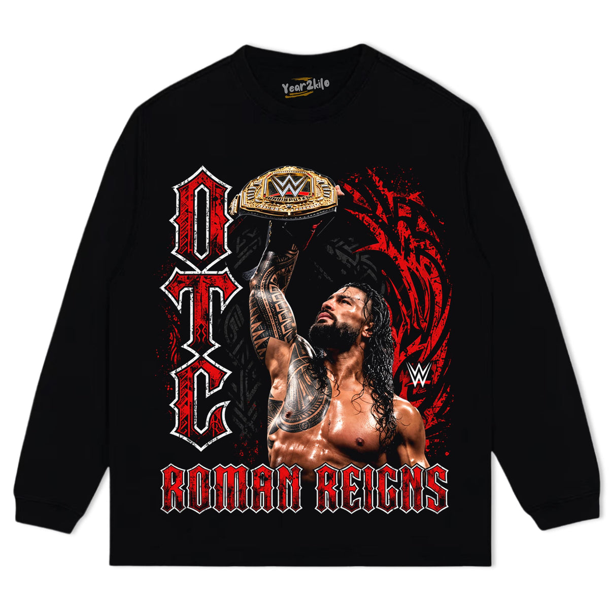 ROMAN REIGNS WWE OTC CHAMPIONSHIP TANK TOP & TEE & LONG SLEEVE & LAYERED LS & HOODIE