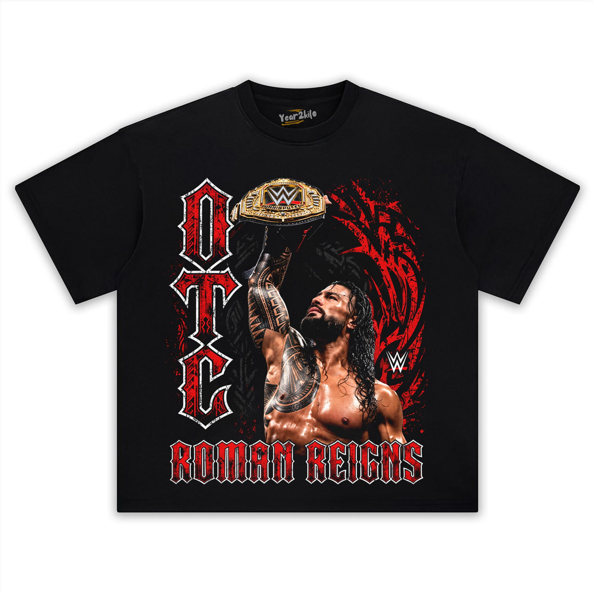 ROMAN REIGNS WWE OTC CHAMPIONSHIP TANK TOP & TEE & LONG SLEEVE & LAYERED LS & HOODIE