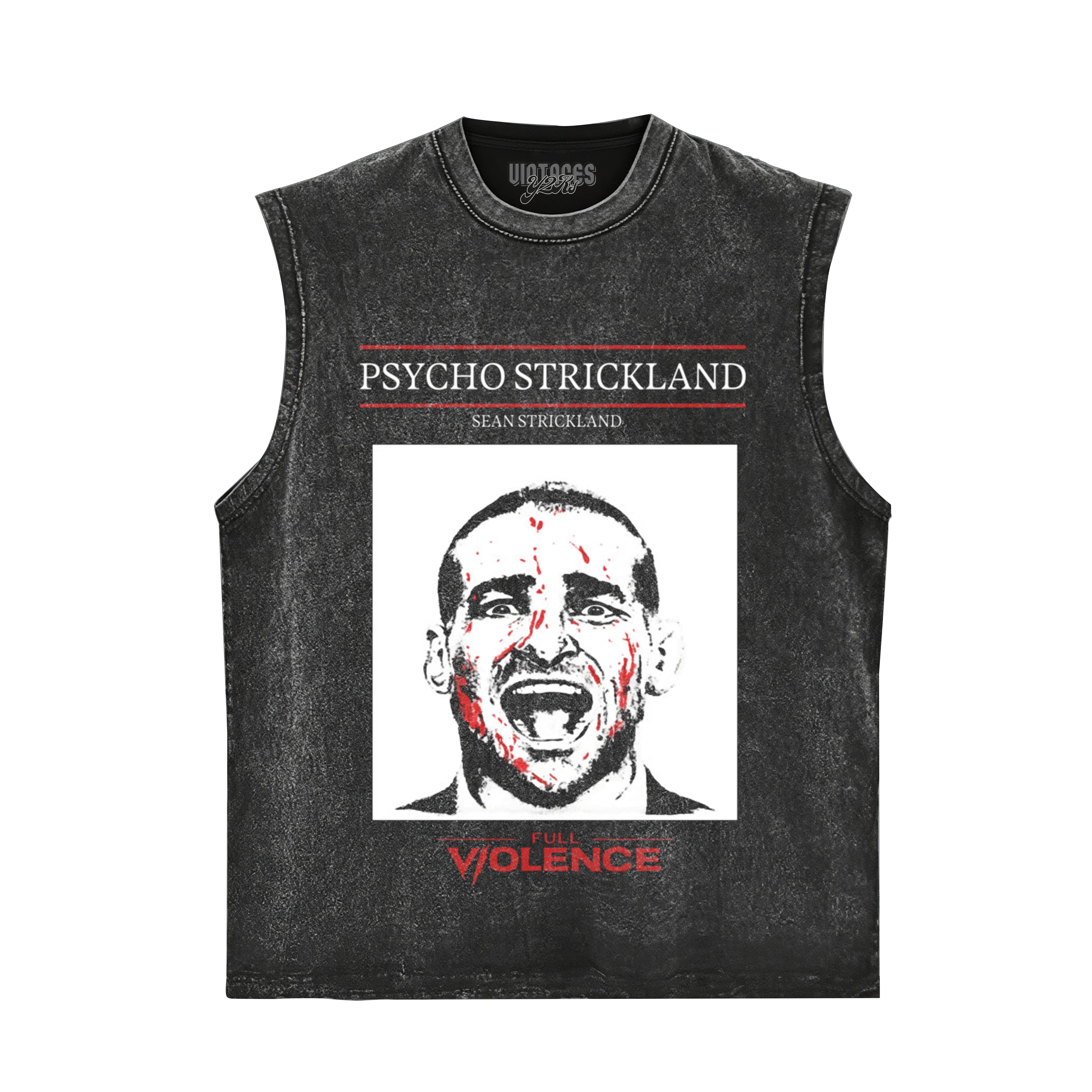 SEAN STRICKLAND PSYCHO STRICKLAND TANK TOP & TEE & LONG SLEEVE & LAYERED LS & HOODIE