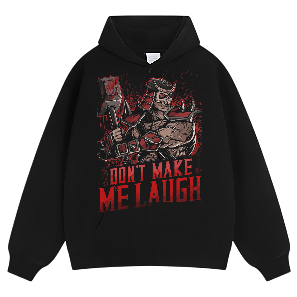 SHAO KAHN - DON'T MAKE ME LAUGH TEE & LS & HOODIE