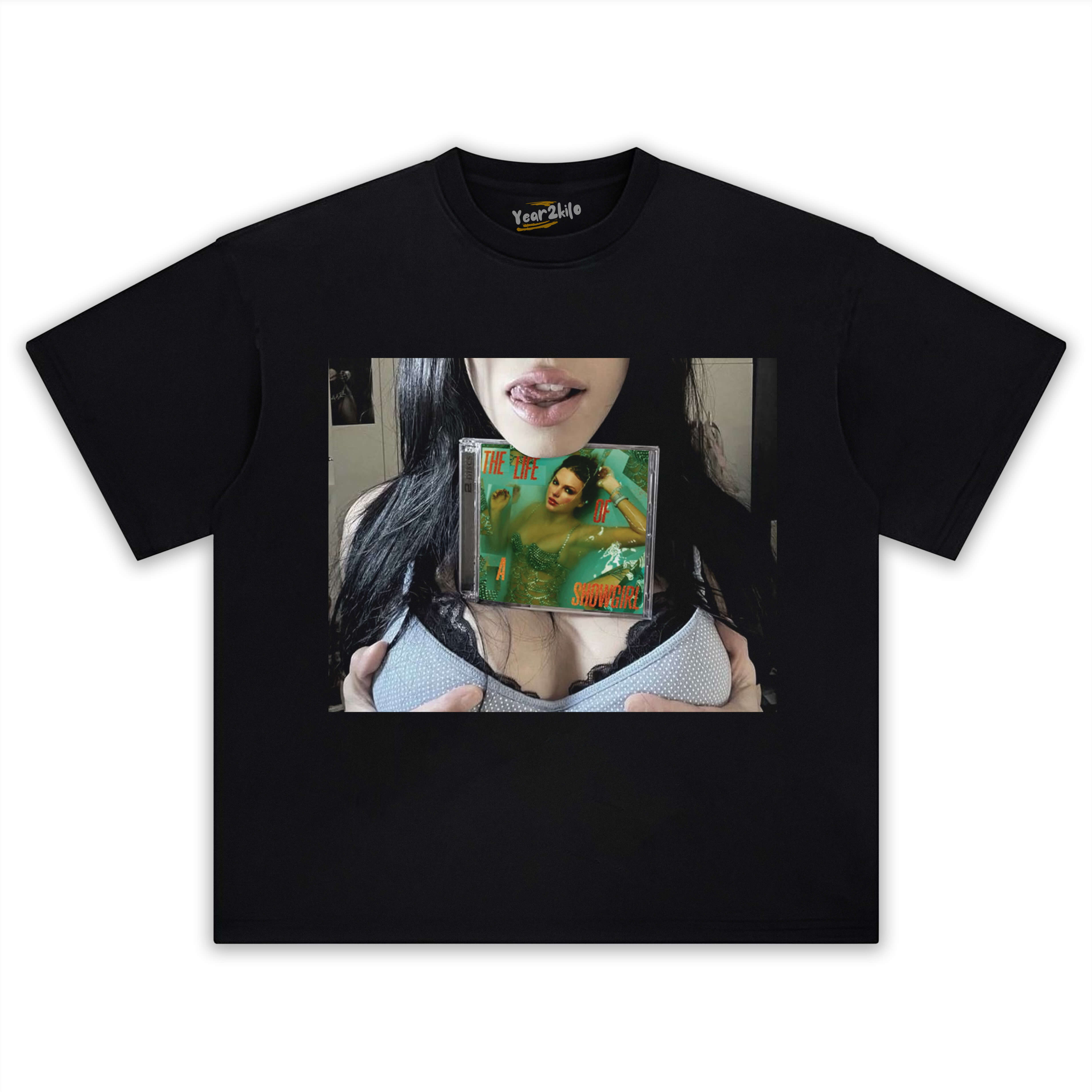 THE LIFE OF A SHOWGIRL TEE