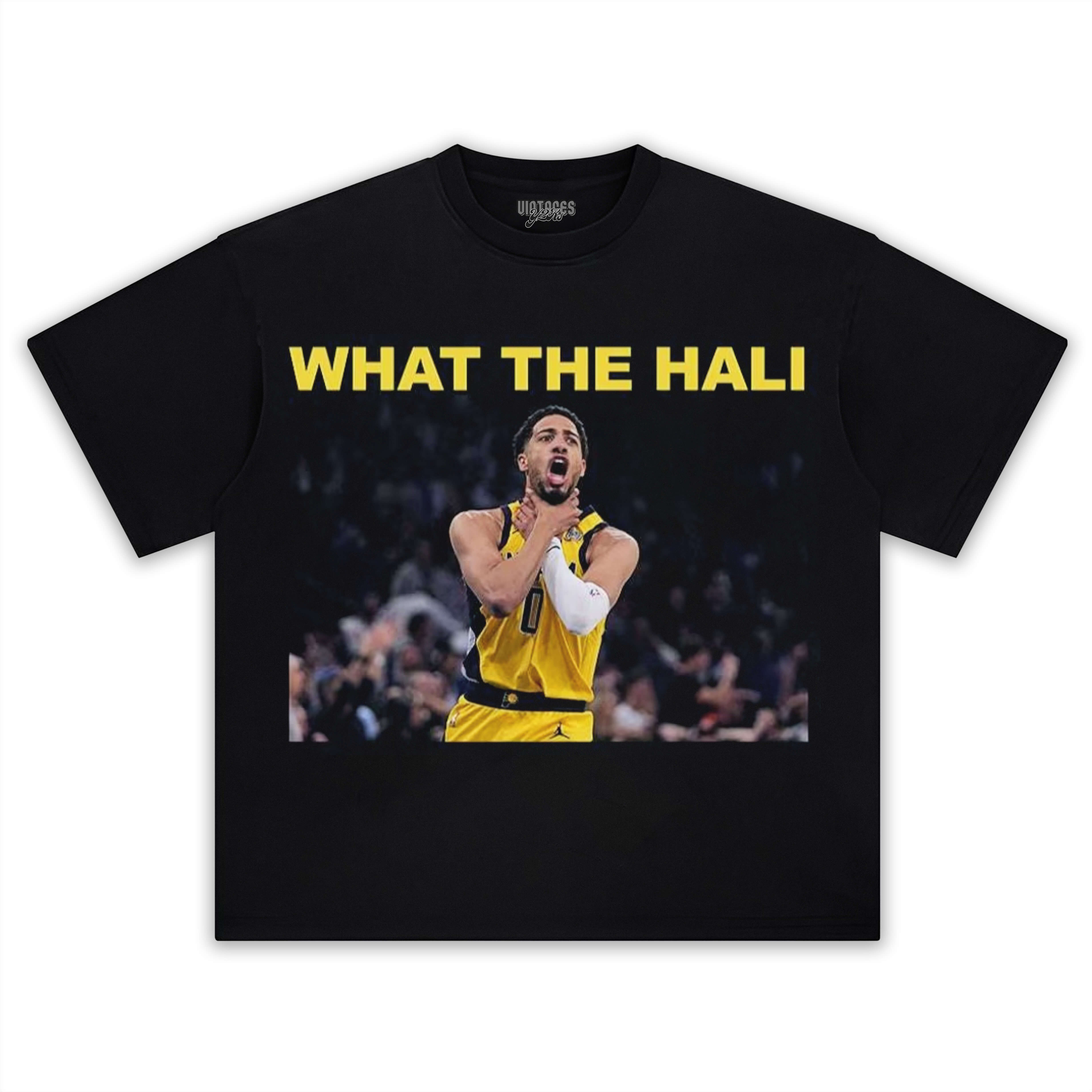 WHAT THE HALI & TYRESE HALIBURTON TEE & LS & HOODIE